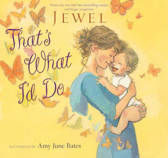 That's What I'd Do - Jewel,Amy June Bates - ebook