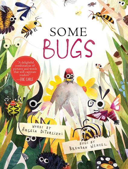 Some Bugs - Angela DiTerlizzi,Brendan Wenzel - ebook