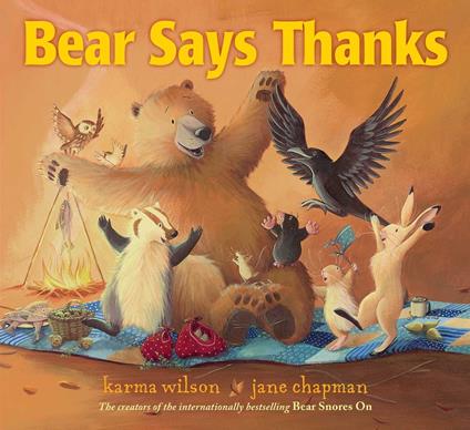 Bear Says Thanks - Karma Wilson,Jane Chapman - ebook