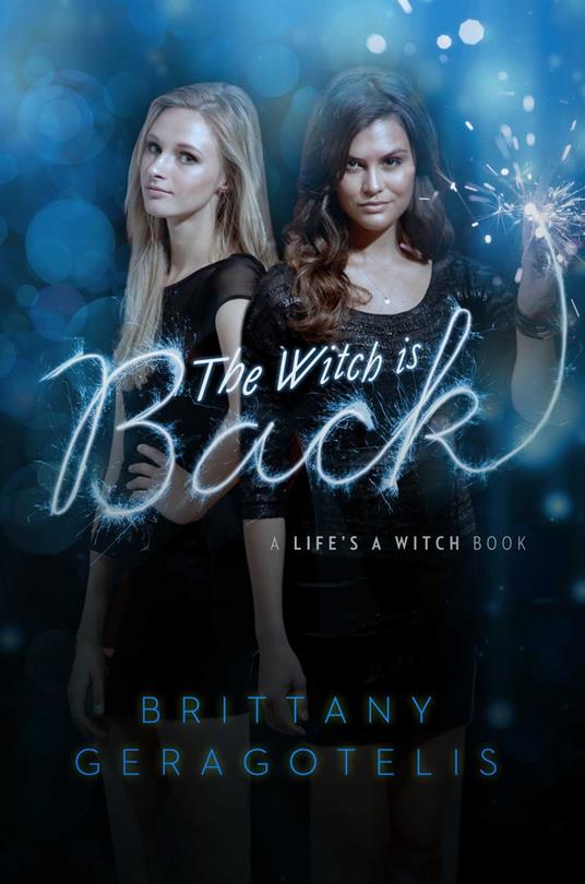 The Witch Is Back - Brittany Geragotelis - ebook