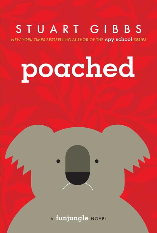 Poached - Stuart Gibbs - ebook