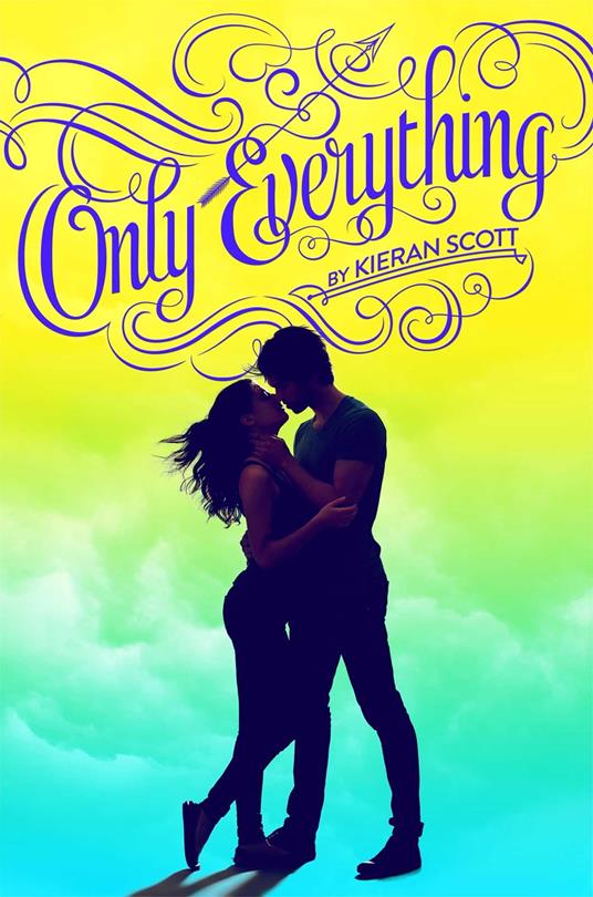 Only Everything - Kieran Scott - ebook
