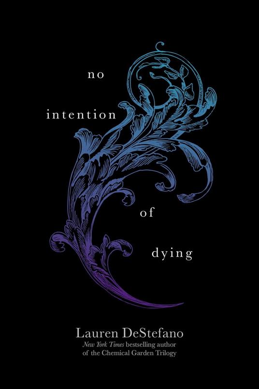No Intention of Dying - Lauren DeStefano - ebook