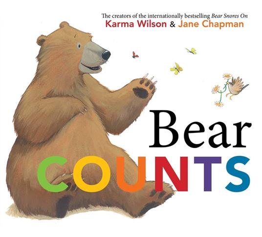 Bear Counts - Karma Wilson,Jane Chapman - ebook