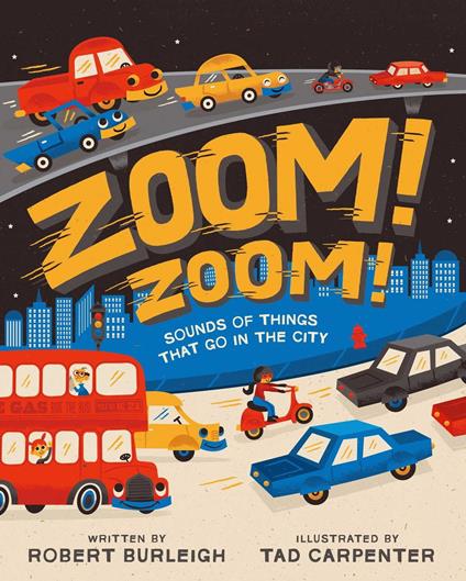 Zoom! Zoom! - Robert Burleigh,Tad Carpenter - ebook