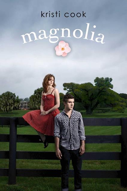 Magnolia - Kristi Cook - ebook