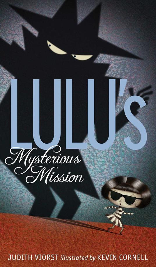 Lulu's Mysterious Mission - Judith Viorst,Kevin Cornell - ebook