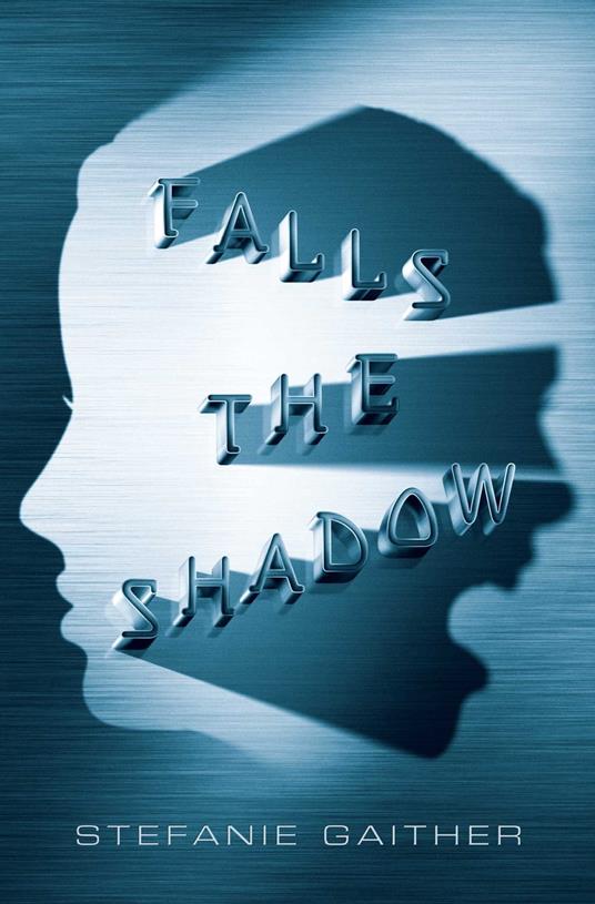 Falls the Shadow - Stefanie Gaither - ebook