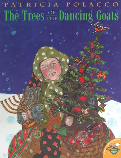 The Trees of the Dancing Goats - Patricia Polacco - ebook