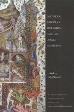 Medieval Popular Religion, 1000-1500: A Reader