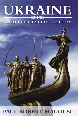 Ukraine: An Illustrated History - Paul Robert Magocsi - cover