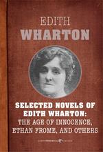 Selected Novels Of Edith Wharton