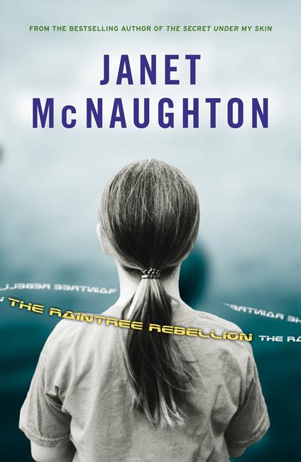 The Raintree Rebellion - Janet McNaughton - ebook