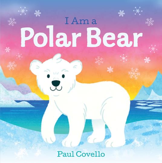 I Am a Polar Bear - Paul Covello - ebook