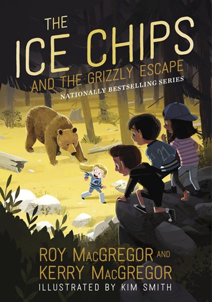 The Ice Chips and the Grizzly Escape - Kerry MacGregor,Roy MacGregor,Kim Smith - ebook
