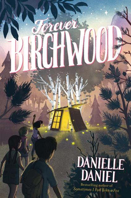 Forever Birchwood - Danielle Daniel - ebook