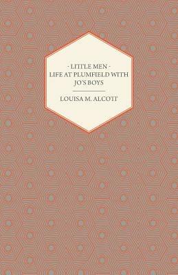 Little Men: Life At Plumfield With Jo's Boys - Louisa M. Alcott - cover