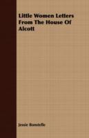 Little Women Letters From The House Of Alcott