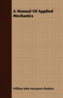 A Manual Of Applied Mechanics