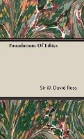 Foundations Of Ethics - Sir W. David Ross - cover