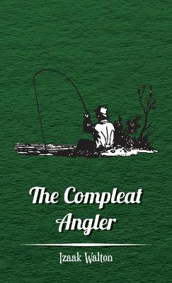 The Compleat Angler - Izaak Walton - cover