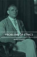 Problems Of Ethics - Moritz. Schlick - cover