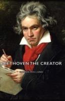 Beethoven The Creator - Roman Rolland - cover