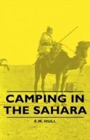 Camping In The Sahara - E. M. Hull - cover