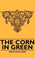 The Corn In Green - Emlyn Williams - cover