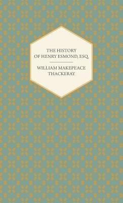 Henry Esmond - (1852) - William Makepeace, Thackeray - cover