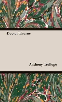 Doctor Thorne - Anthony, Trollope - cover