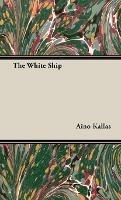 The White Ship - Aino, Kallas - cover