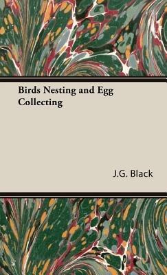 Birds Nesting and Egg Collecting - J.G., Black - cover