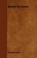 Behind The Scenes - Elizabeth Keckley - cover