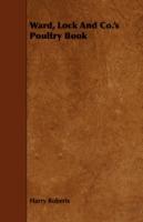 Ward, Lock And Co.'s Poultry Book