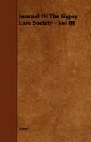 Journal Of The Gypsy Lore Society - Vol III