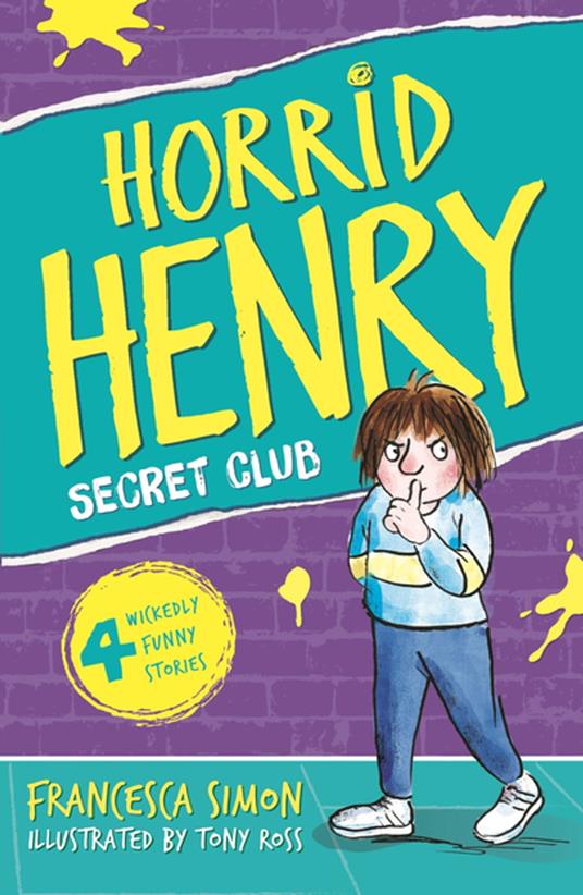 Secret Club - Francesca Simon,Tony Ross - ebook