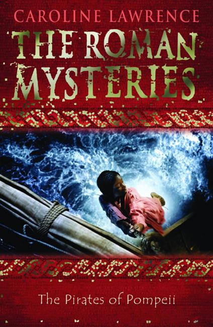 The Pirates of Pompeii - Caroline Lawrence - ebook