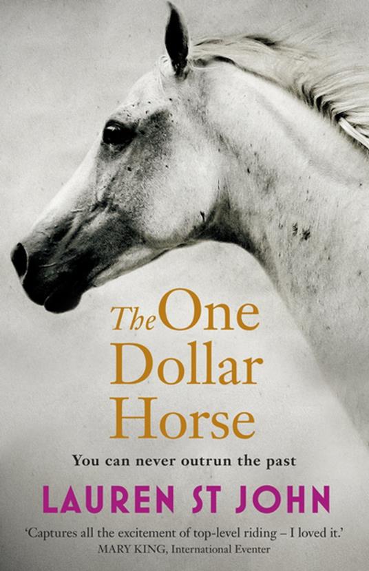 The One Dollar Horse - Lauren St. John - ebook