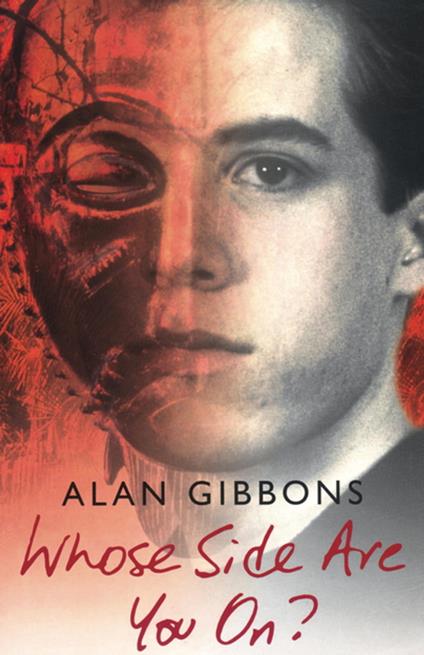 Whose Side Are You On? - Alan Gibbons - ebook