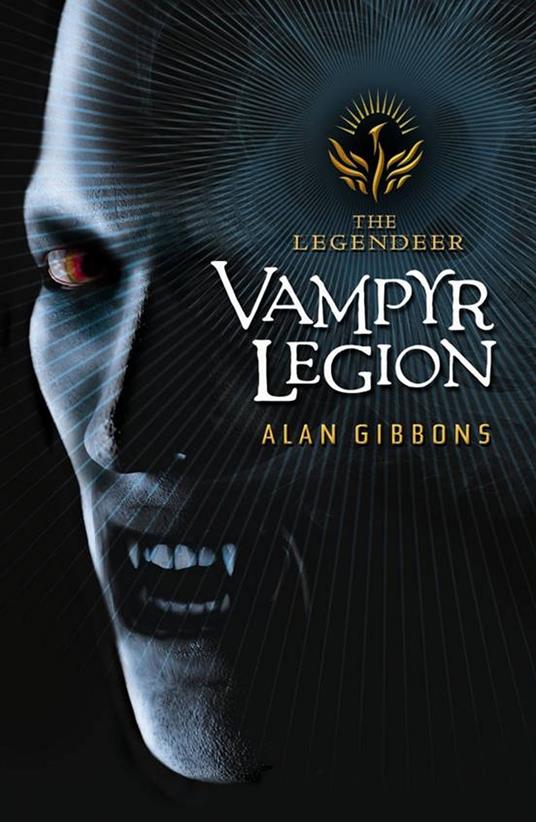 The Legendeer: Vampyr Legion - Alan Gibbons - ebook