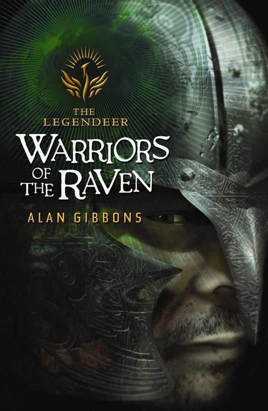 The Legendeer: Warriors of the Raven - Alan Gibbons - ebook