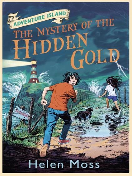 The Mystery of the Hidden Gold - Helen Moss,Leo Hartas - ebook