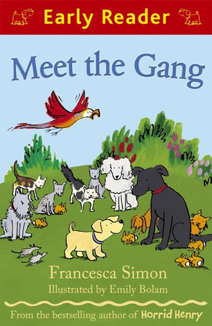 Meet the Gang - Francesca Simon,Emily Bolam - ebook