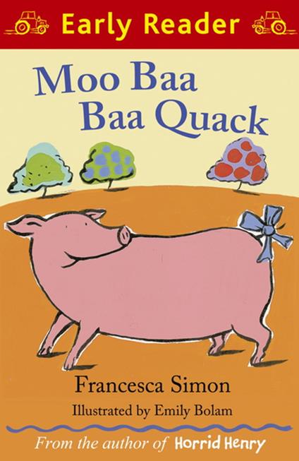 Moo Baa Baa Quack - Francesca Simon,Emily Bolam - ebook