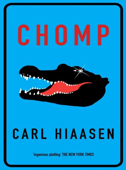 Chomp - Carl Hiaasen - ebook