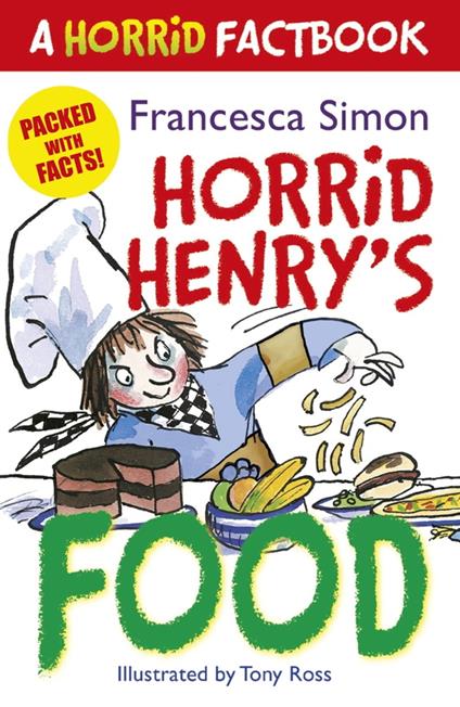 Horrid Henry's Food - Francesca Simon,Tony Ross - ebook