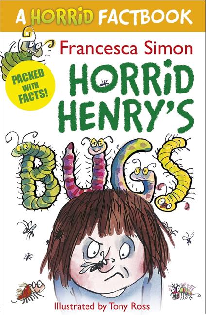 Horrid Henry's Bugs - Francesca Simon,Tony Ross - ebook