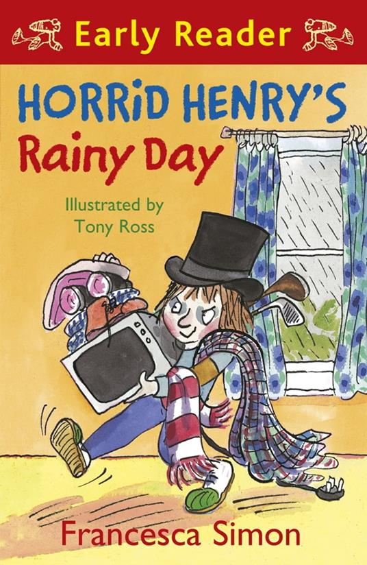 Horrid Henry's Rainy Day - Francesca Simon,Tony Ross - ebook