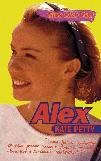Girls Like You: Alex - Kate Petty - ebook